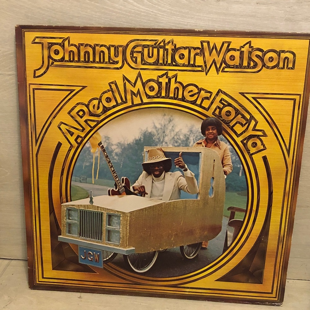 JOHNNY "GUITAR" WATSON A Real Mother For Ya - 1977 1st Press Vinyl Record Album